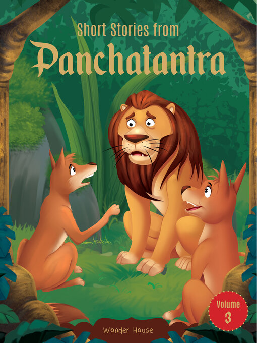 Title details for Short Stories From Panchatantra, Volume 3 by Wonder House Books - Available